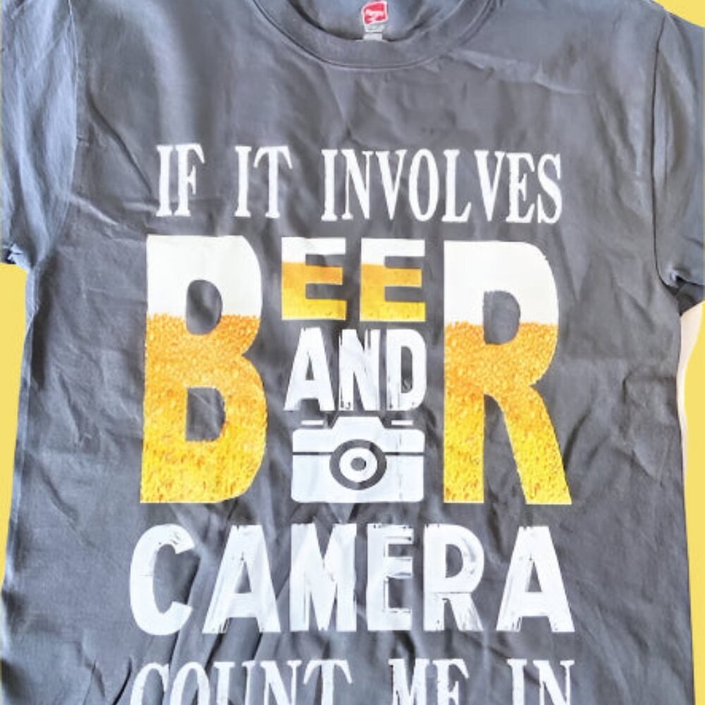 "If it Involves Beer and Camera..." Adult Small NOS Gray T-Shirt